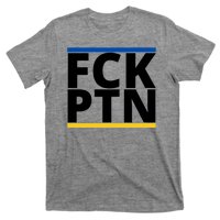 Fck PTN Support Ukraine T-Shirt