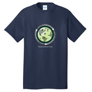 Fun Pickleball Shirt, Eat Sleep Pickleball, Pickleball For Life Tall T-Shirt