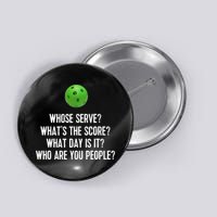 Funny Pickleball Shirt Whose Serve League Pickleball Team TShirt Button