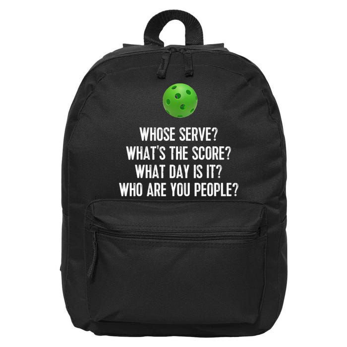 Funny Pickleball Shirt Whose Serve League Pickleball Team TShirt 16 in Basic Backpack