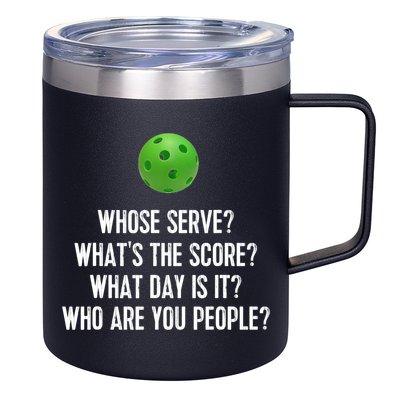 Funny Pickleball Shirt Whose Serve League Pickleball Team TShirt 12oz Stainless Steel Coffee Mug