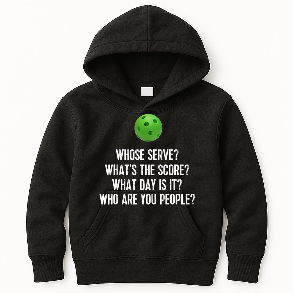 Funny Pickleball Shirt Whose Serve League Pickleball Team TShirt Kids Hoodie