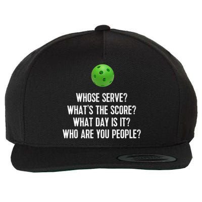 Funny Pickleball Shirt Whose Serve League Pickleball Team TShirt Wool Snapback Cap