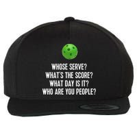 Funny Pickleball Shirt Whose Serve League Pickleball Team TShirt Wool Snapback Cap