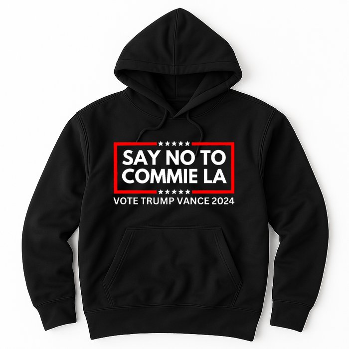 Funny Political Say No To Commie La Vote Trump Vance 2024 Hoodie