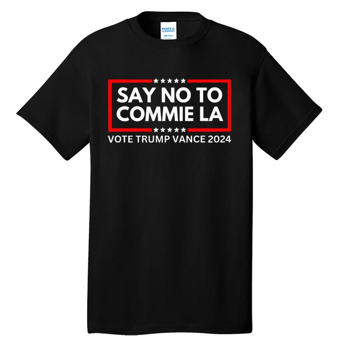 Funny Political Say No To Commie La Vote Trump Vance 2024 Tall T-Shirt