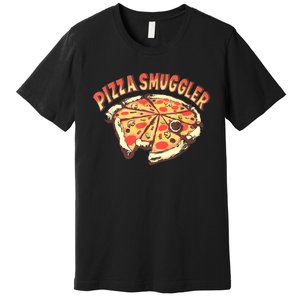 Funny Pizza Smuggler Gift For Pizza Lovers Premium T-Shirt