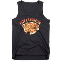 Funny Pizza Smuggler Gift For Pizza Lovers Tank Top