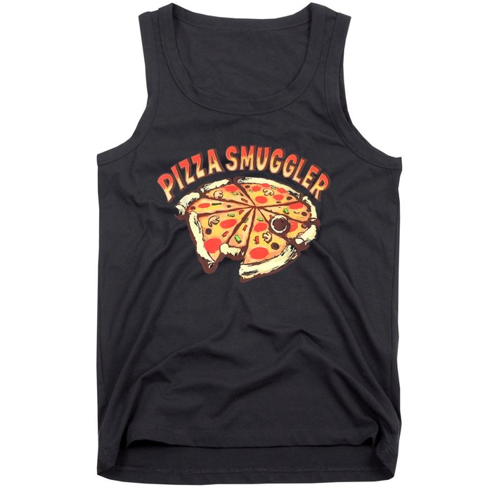 Funny Pizza Smuggler Gift For Pizza Lovers Tank Top