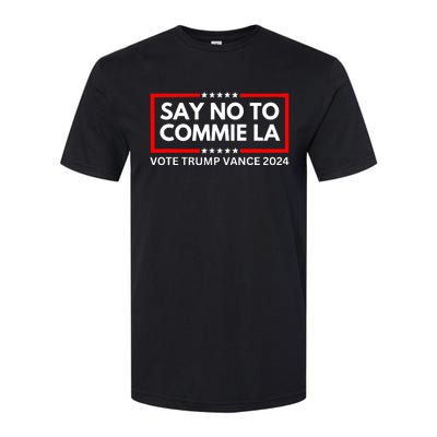 Funny Political Say No To Commie La Vote Trump Vance 2024 Softstyle CVC T-Shirt