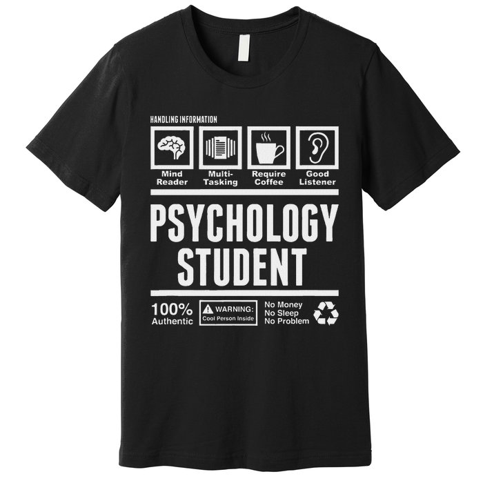 Funny Psychology Student Handling Information Premium T-Shirt