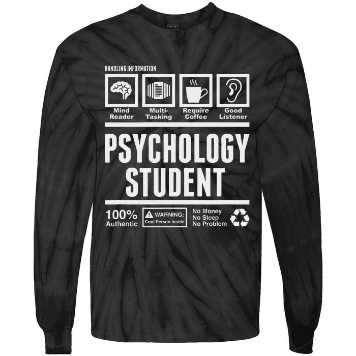 Funny Psychology Student Handling Information Tie-Dye Long Sleeve Shirt