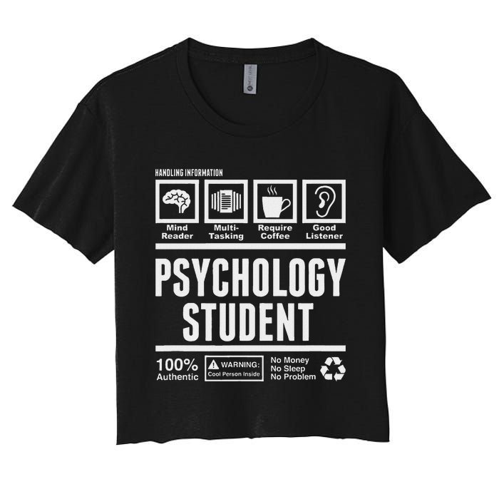 Funny Psychology Student Handling Information Women's Crop Top Tee