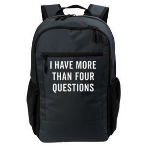 Funny Passover Seder I Have More Than Four Questions Daily Commute Backpack