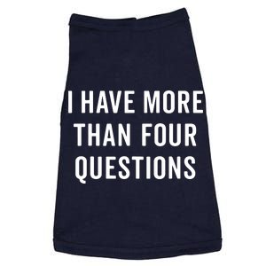 Funny Passover Seder I Have More Than Four Questions Doggie Tank