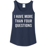 Funny Passover Seder I Have More Than Four Questions Ladies Essential Tank