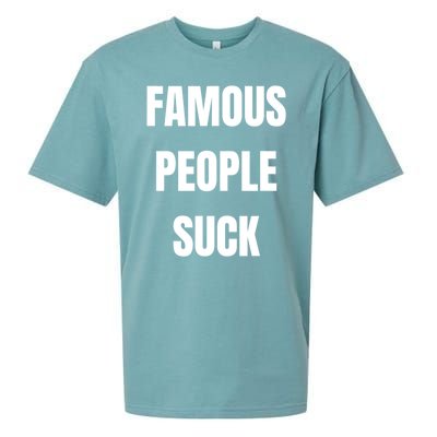 Famous People Suck Sueded Cloud Jersey T-Shirt