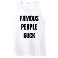 Famous People Suck PosiCharge Competitor Tank