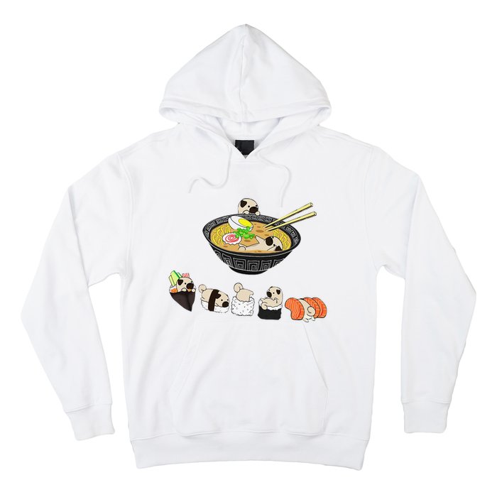 Funny Pug Sushi Ra Bowl Cute Japanese Kawaii Dog Lovers Hoodie