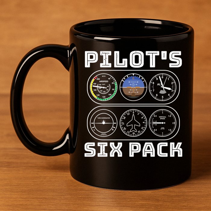 Fun Pilots Sixpack Flight Instruts Six Pack Great Gift 11oz C Handle Ceramic Mug