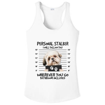 Funny Personal Stalker Shih Tzu Dog Lover Ladies PosiCharge Competitor Racerback Tank