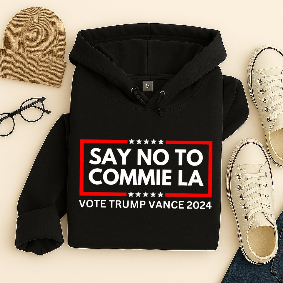 Funny Political Say No To Commie La Vote Trump Vance 2024 Hoodie