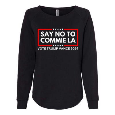 Funny Political Say No To Commie La Vote Trump Vance 2024 Womens California Wash Sweatshirt