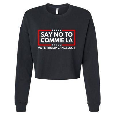 Funny Political Say No To Commie La Vote Trump Vance 2024 Cropped Pullover Crew