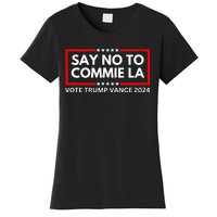 Funny Political Say No To Commie La Vote Trump Vance 2024 Women's T-Shirt