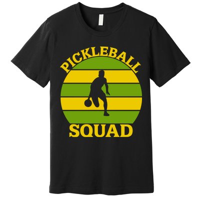 Funny Pickleball Squad Sport Gift For Pickleball Team Premium T-Shirt