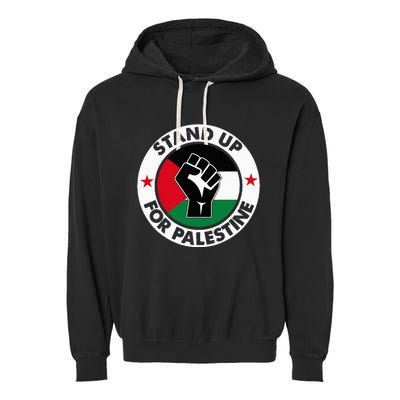 Free Palestine Stand up For Palestine Garment-Dyed Fleece Hoodie