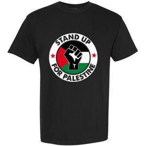 Free Palestine Stand up For Palestine Garment-Dyed Heavyweight T-Shirt