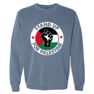 Free Palestine Stand up For Palestine Garment-Dyed Sweatshirt