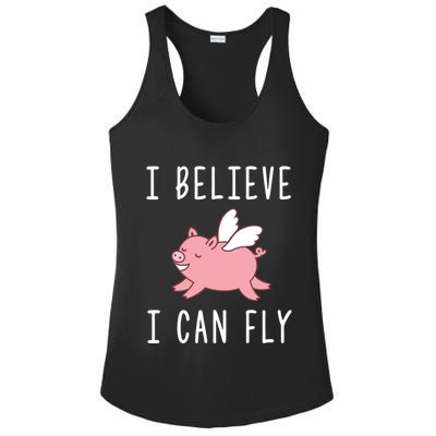 Flying Pig Shirts When Pigs Fly I Believe I Can Fly Ladies PosiCharge Competitor Racerback Tank
