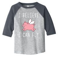 Flying Pig Shirts When Pigs Fly I Believe I Can Fly Toddler Fine Jersey T-Shirt