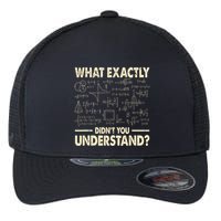 Funny Physicist Scienctist Nerd Geek Gift Physics Flexfit Unipanel Trucker Cap