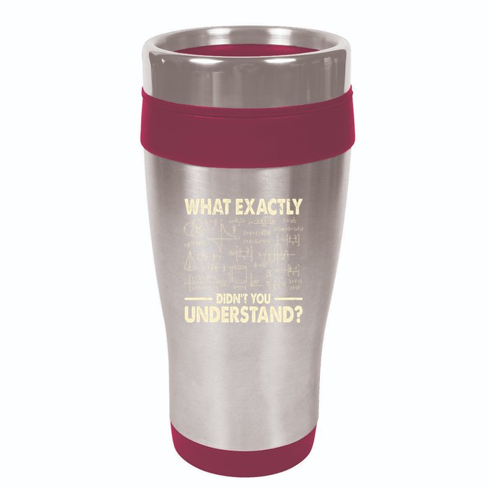 Funny Physicist Scienctist Nerd Geek Gift Physics 16oz Travel Tumbler