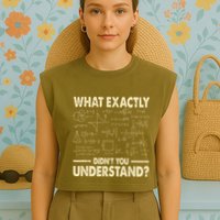Funny Physicist Scienctist Nerd Geek Gift Physics Garment-Dyed Women's Muscle Tee