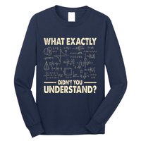 Funny Physicist Scienctist Nerd Geek Gift Physics Long Sleeve Shirt