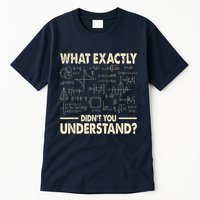 Funny Physicist Scienctist Nerd Geek Gift Physics Tall T-Shirt