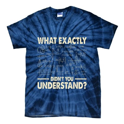 Funny Physicist Scienctist Nerd Geek Gift Physics Tie-Dye T-Shirt