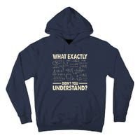 Funny Physicist Scienctist Nerd Geek Gift Physics Tall Hoodie