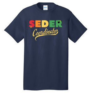 Funny Passover Seder Coordinator Jewish Passover Leader Tall T-Shirt