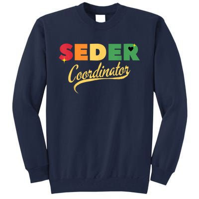 Funny Passover Seder Coordinator Jewish Passover Leader Tall Sweatshirt