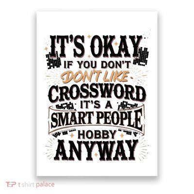 Funny Puzzle Solving Cruciverbalism For A Cruciverbalist Poster