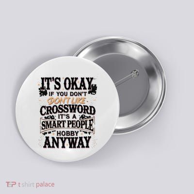 Funny Puzzle Solving Cruciverbalism For A Cruciverbalist Button