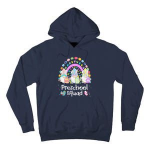 Funny Preschool Squad Teacher Gnome Rainbow Easter Day Gift Tall Hoodie