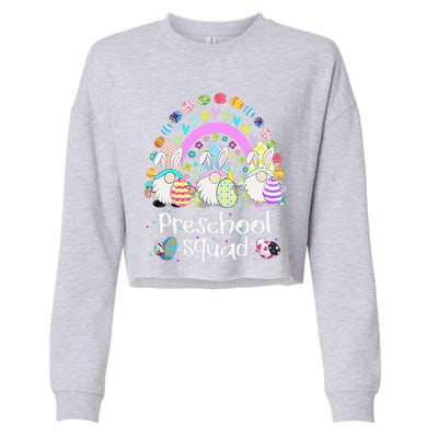 Funny Preschool Squad Teacher Gnome Rainbow Easter Day Gift Cropped Pullover Crew