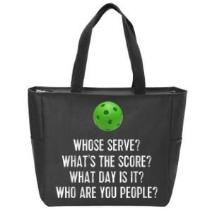 Funny Pickleball Shirt Whose Serve League Pickleball Team Zip Tote Bag