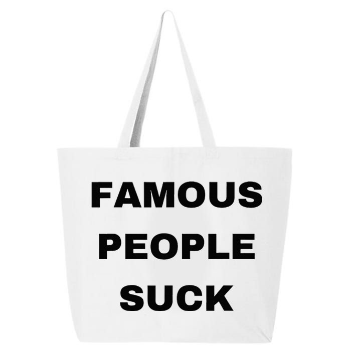 Famous People Suck 25L Jumbo Tote